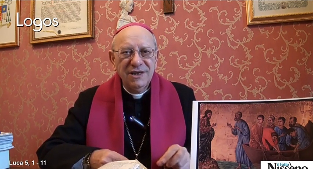 Omelia di S.E. Mons. Mario Russotto. Dal Vangelo secondo Luca 5,1-11. Domenica 6 Febbraio 2022