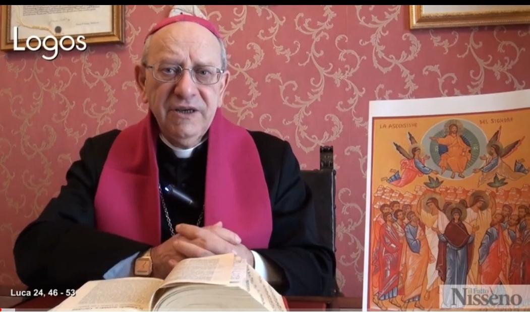 Omelia di S.E. Mons. Mario Russotto. Dal Vangelo secondo Luca 24,46-53. Domenica 29 maggio