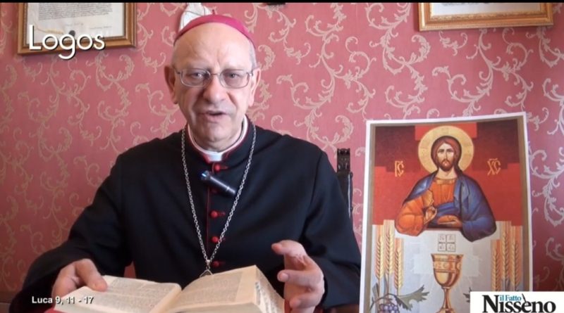 Omelia di S.E. Mons. Mario Russotto. Dal Vangelo secondo Luca 9,11b-17. Domenica 19 giugno