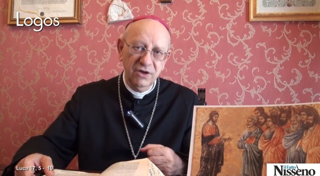 Omelia di S.E. Mons. Mario Russotto. Dal Vangelo secondo Luca 17,5-10. Domenica 2 Ottobre