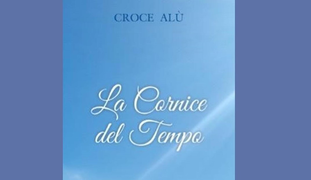 Caltanissetta. Il 20 giugno presentazione del libro di poesie “La cornice del tempo” di Croce Alù