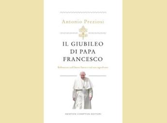 “Il Giubileo di Papa Francesco” nel nuovo libro del direttore del Tg2 Antonio Preziosi