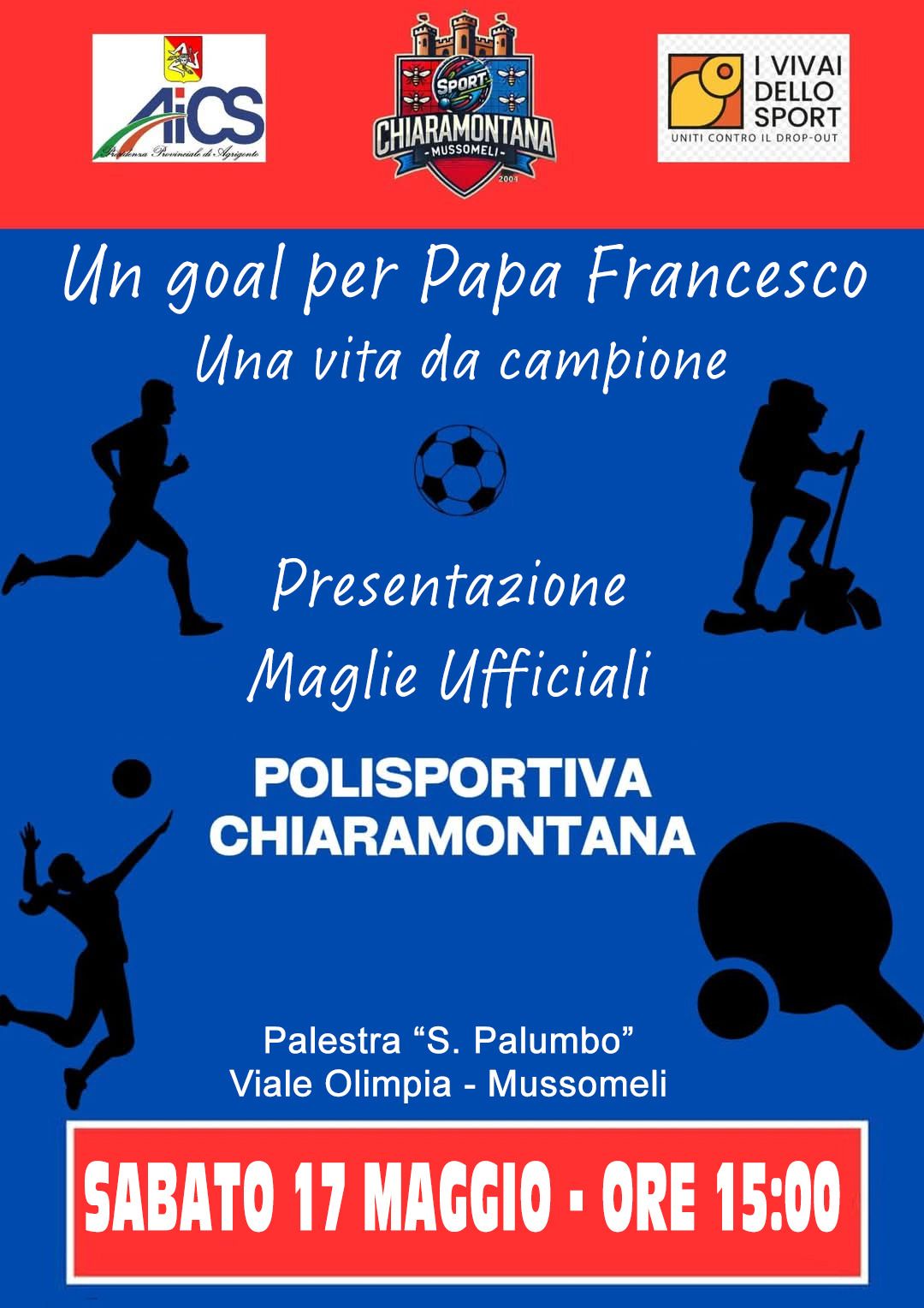 Chiaramontana Mussomeli: sabato giornata di sport per ricordare Papa Francesco