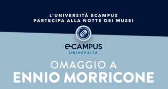 Notte dei Musei a Roma, all’Università eCampus omaggio a Ennio Morricone