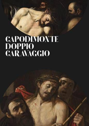 Caravaggio ritrovato arriva a Napoli, Ecce Homo a Capodimonte