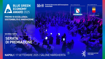 ‘Blue Green Economy Award 2025’, il 17/9 a Napoli la premiazione