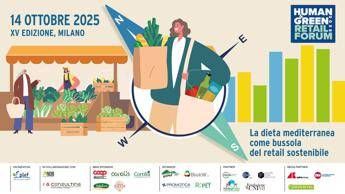 Human&Green Retail Forum 2025, la Dieta Mediterranea diventa algoritmo