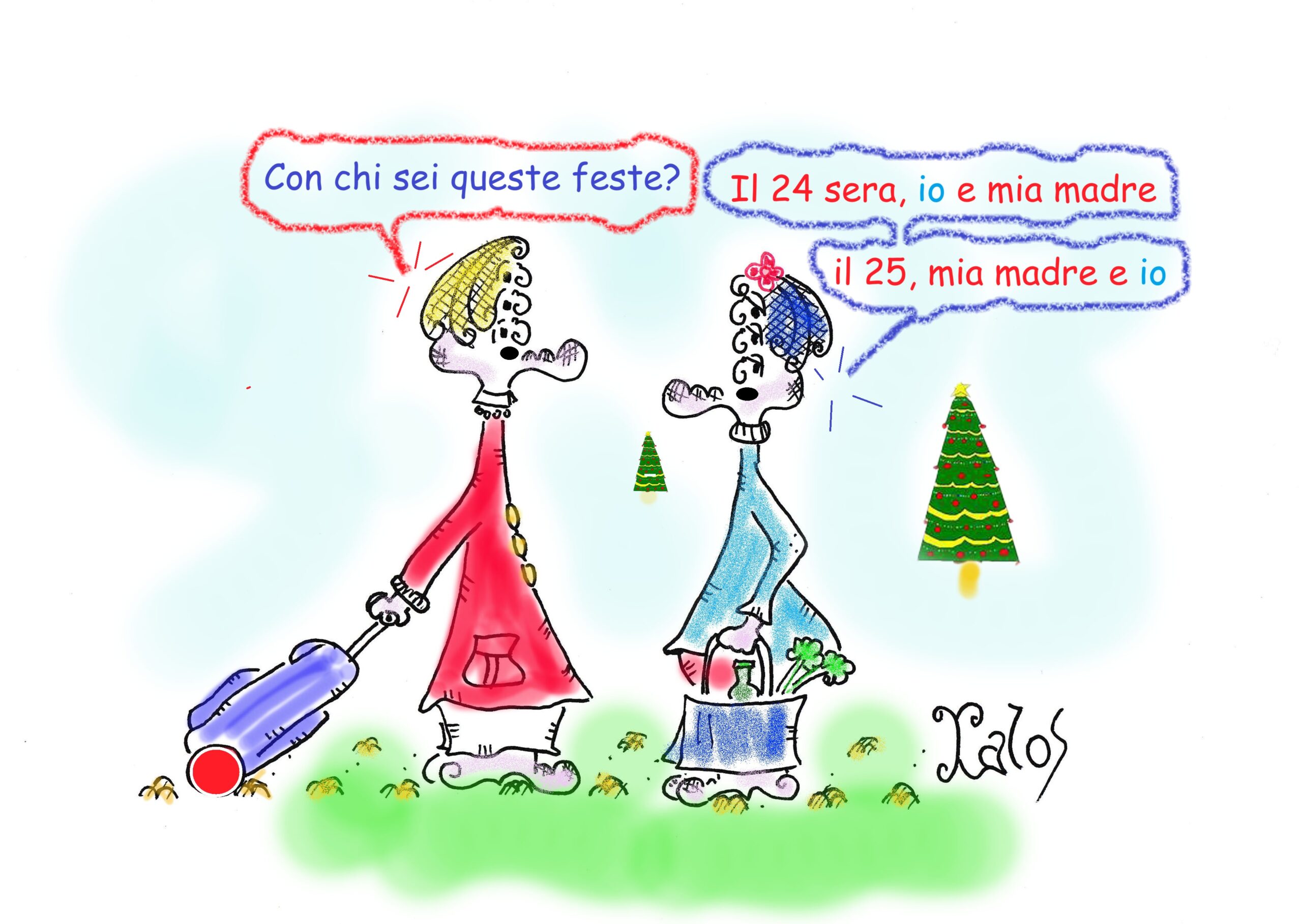 Sempre meglio d’esser soli…