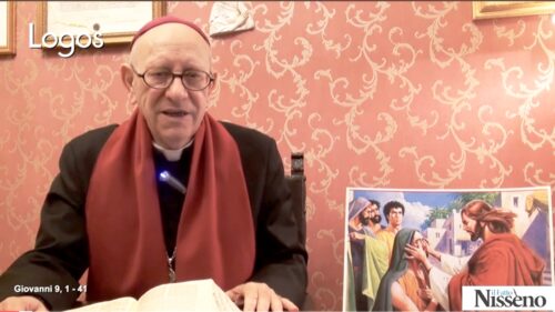 Omelia di S.E. Mons. Mario Russotto. Dal Vangelo secondo Giovanni 9,1-41. Domenica 15 Marzo