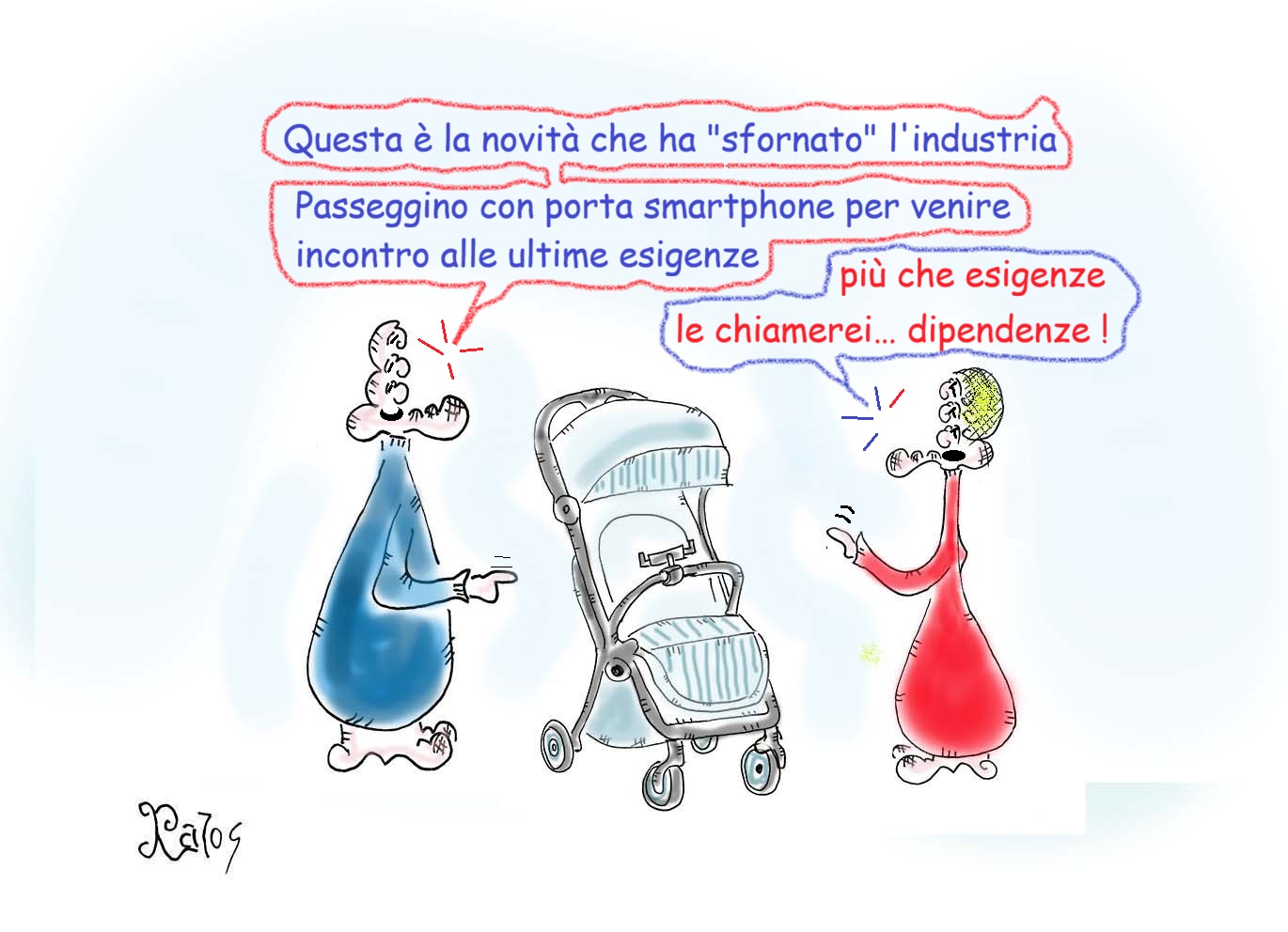 Purtroppo, già sono in commercio.