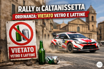 Rally di Caltanissetta, divieto per bevande in vetro o lattine: le vie interessate dall’Ordinanza